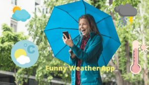 Free Best Funny Weather App For Android, iPhone Download [2022]