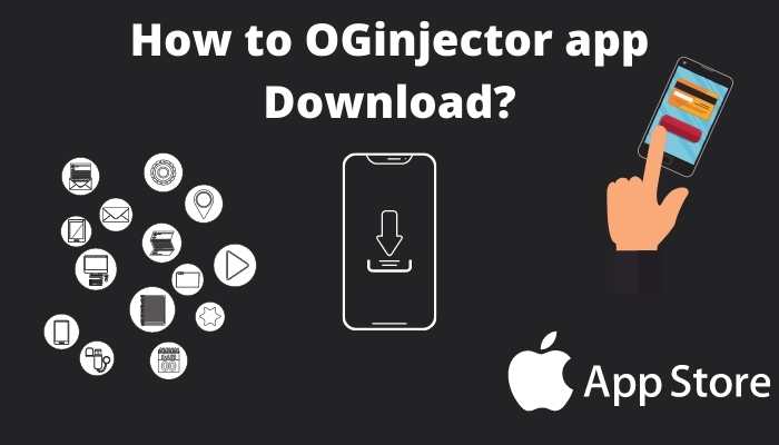 How to OGinjector app download