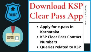 KSP clear Pass App Online-[Karnataka lockdown e pass Covid]
