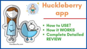 Huckleberry App Baby Sleep Detailed Review | How Huckleberry Works?