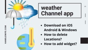 Weather Channel App for iPhone Android (Complete Details)