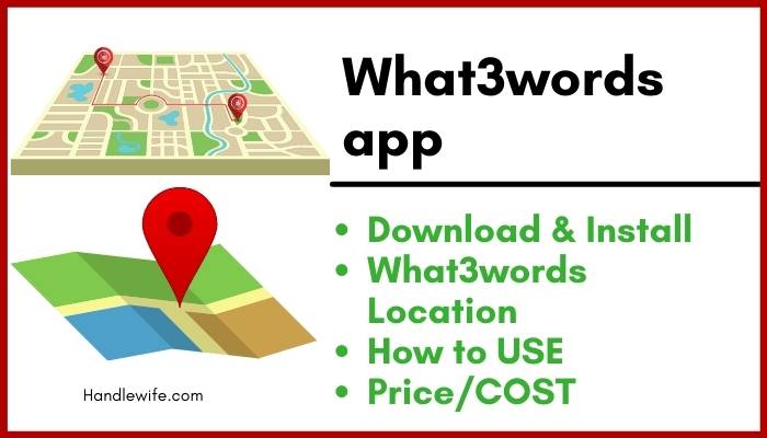 how to use what3words app location