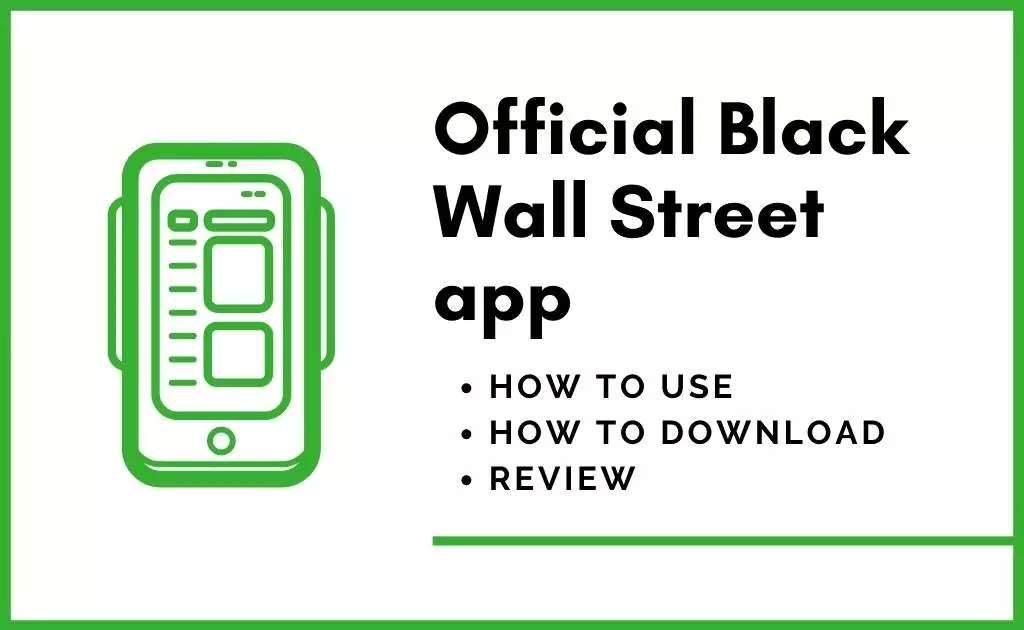 Official Black Wall Street App: Digital Wallet App | How To USE?