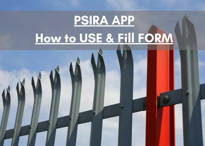 how to use psira app & Fill form