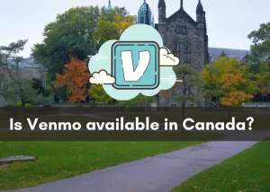 Is Venmo available in Canada? Send Money From Canada to US