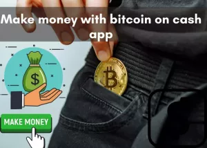 How to Make Money with Bitcoin on Cash App? | Free Bitcoin