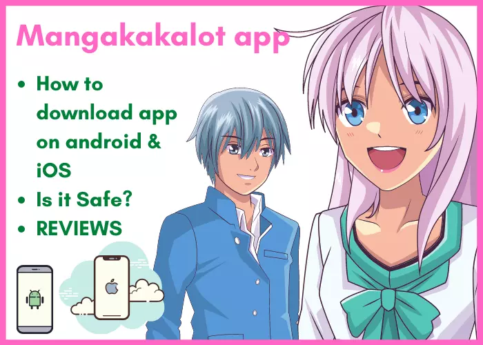 How to Mangakakalot reader app download on android & ios