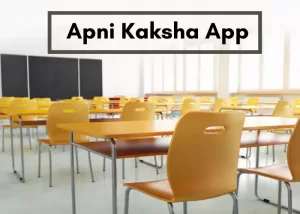 How to Download Apni Kaksha App [2022]? Apni Kaksha Website