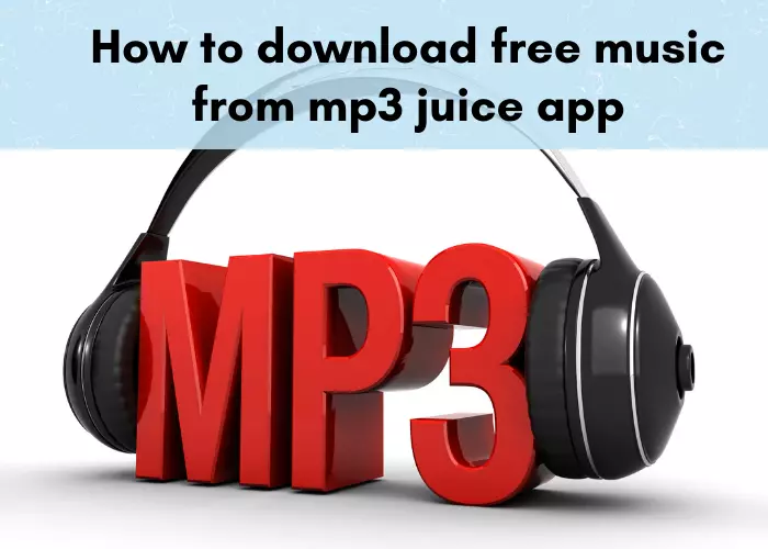 download free music mp3 juice app