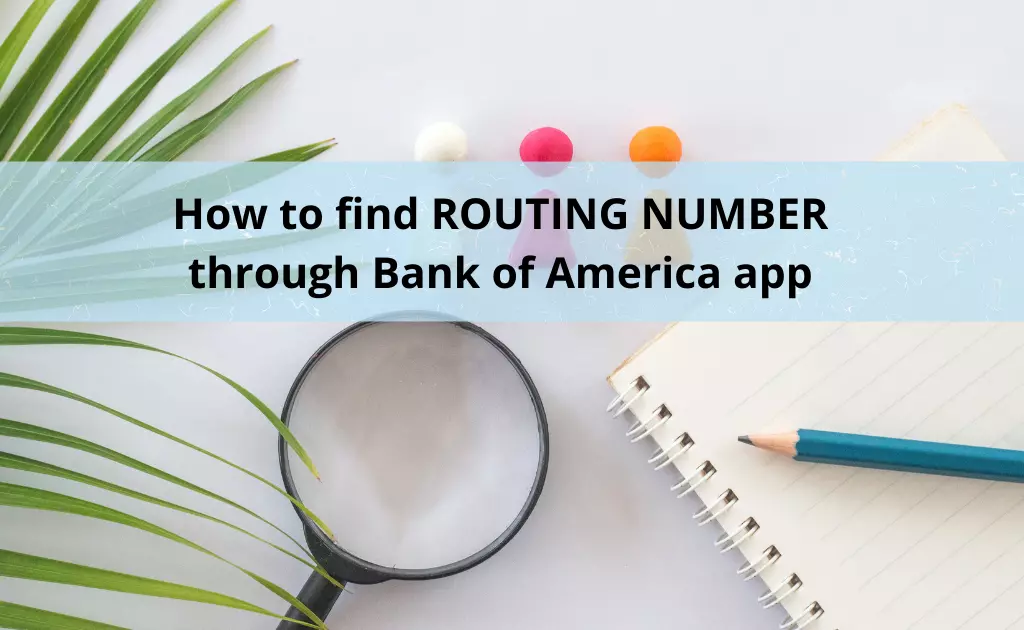 how to find routing number through Bank of America app