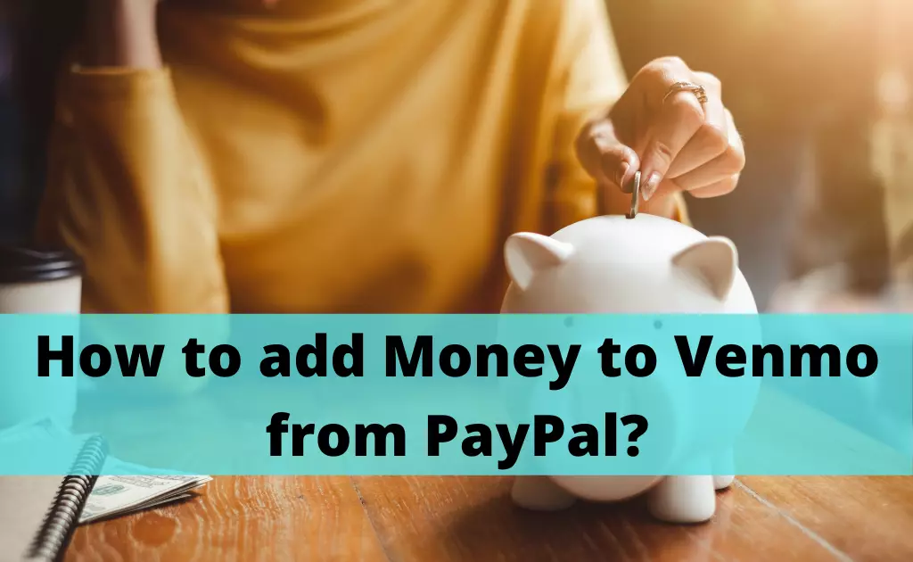 How to add Money to Venmo from PayPal