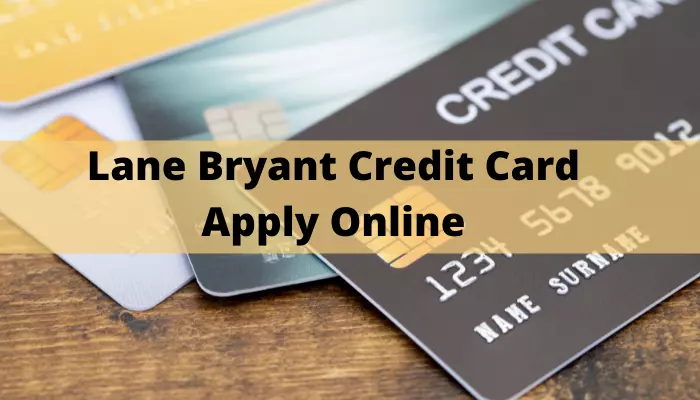 Lane Bryant Credit Card Apply 