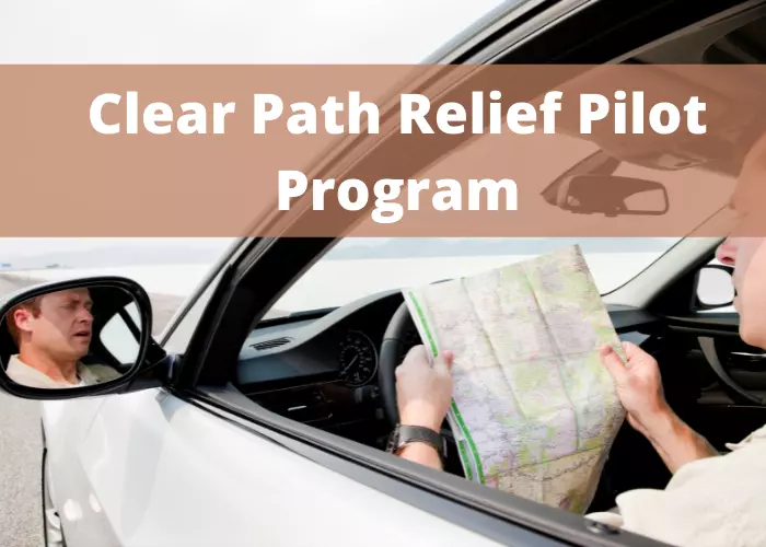 clear path relief pilot program