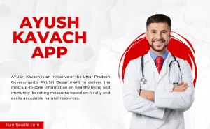 Ayush Kavach App