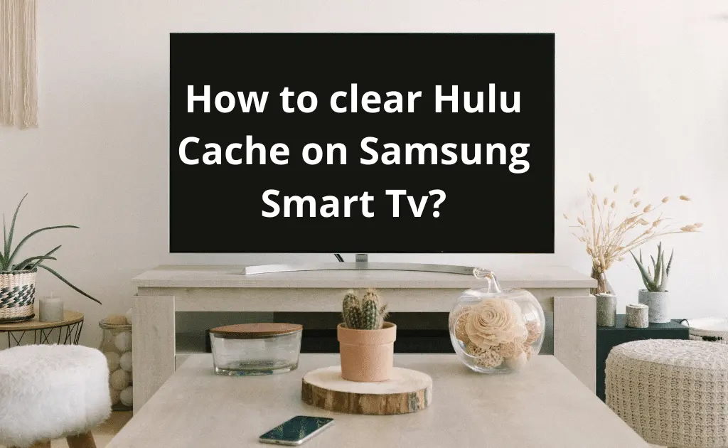 clear cache on hulu