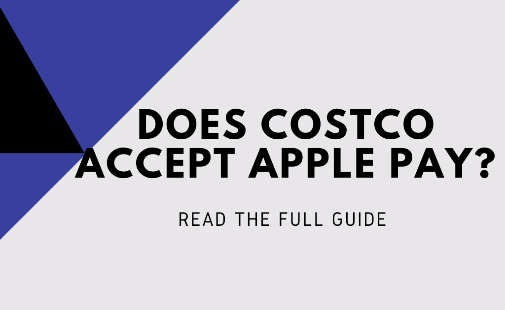 Costco accept Apple pay