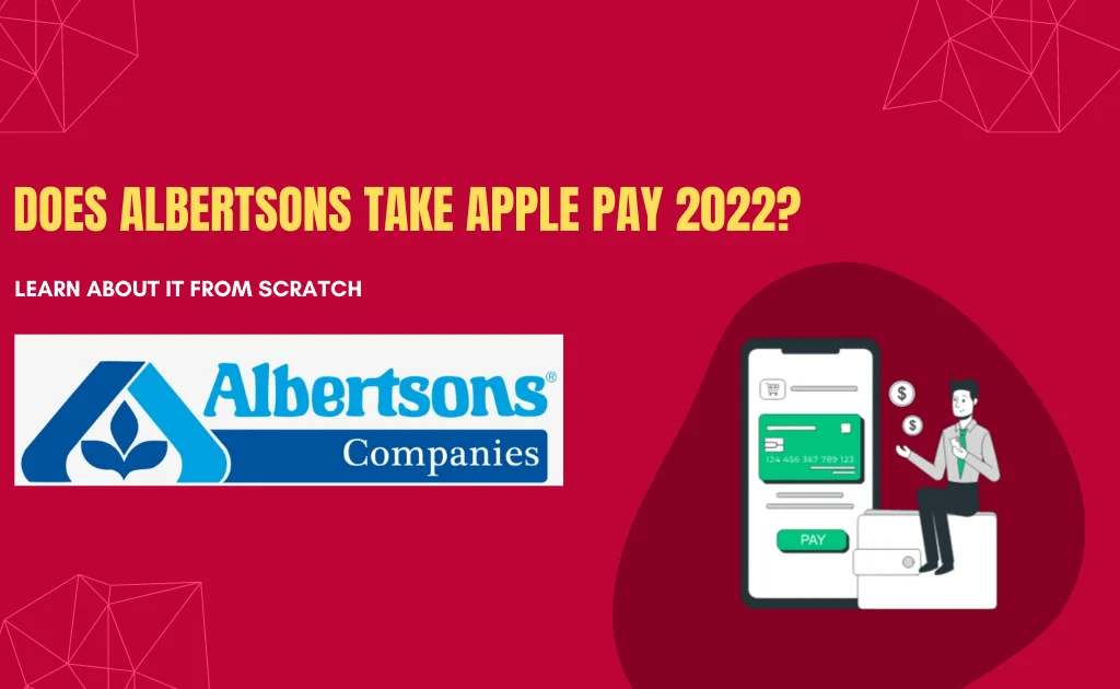 Does Albertsons take Apple Pay
