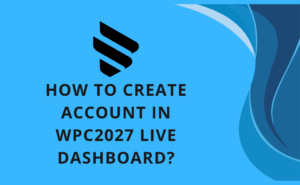How to create account in WPC2027 Live Dashboard?