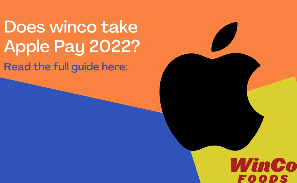 Winco accept Apple pay?
