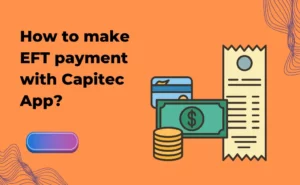 How to make EFT payment with Capitec App (Complete Guide)?