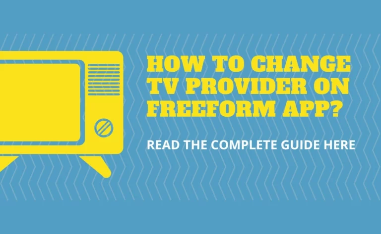 change the TV provider on the freeform app