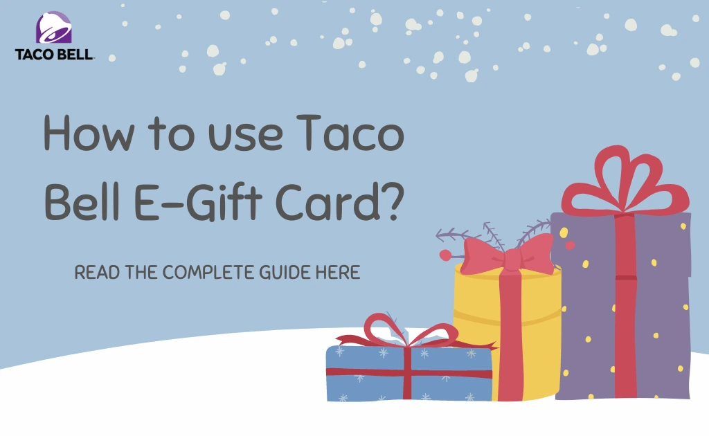 use a taco bell e gift card