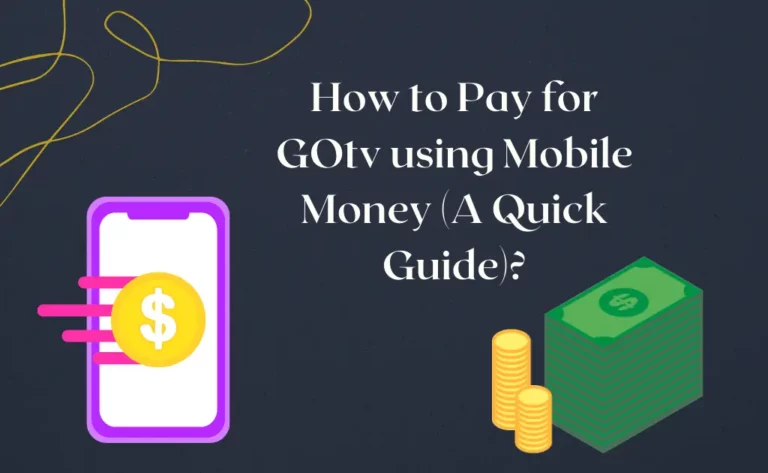 Pay GOtv Mobile Money