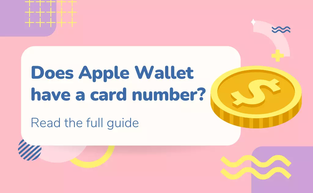 Apple Wallet have a card number