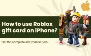 use a Roblox gift card on iPhone