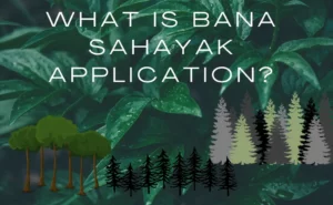 Bana Sahayak recruitment 2023 form pdf download