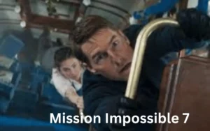 Mission Impossible 7