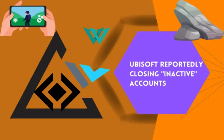 Ubisoft closing inactive accounts
