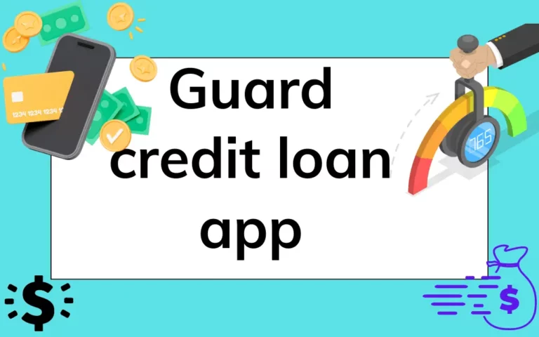 Guard credit loan app