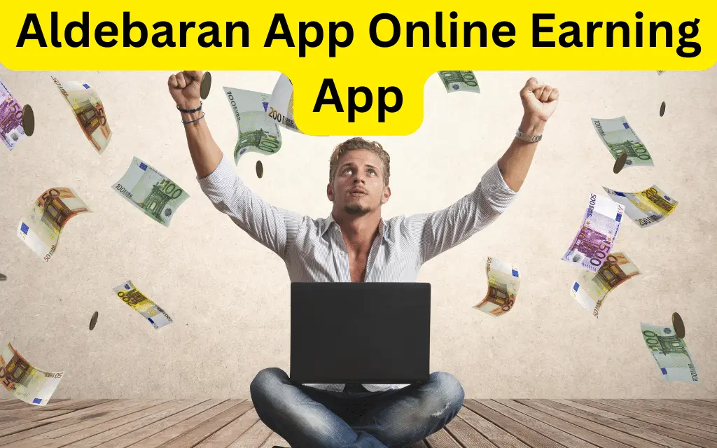 Aldebaran App Online Earning App